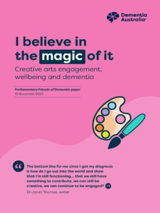 Title details for I believe in the magic of it by Dementia Australia - Wait list